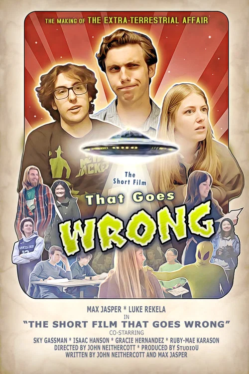 The Short Film That Goes Wrong постер