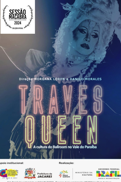 Travesqueen - A Cultura de Ballroom no Vale do Paraíba постер