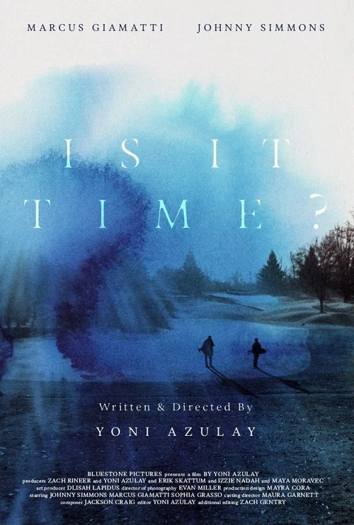 Is It Time? постер