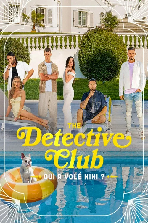The Detective Club : Qui a volé Kiki ? постер
