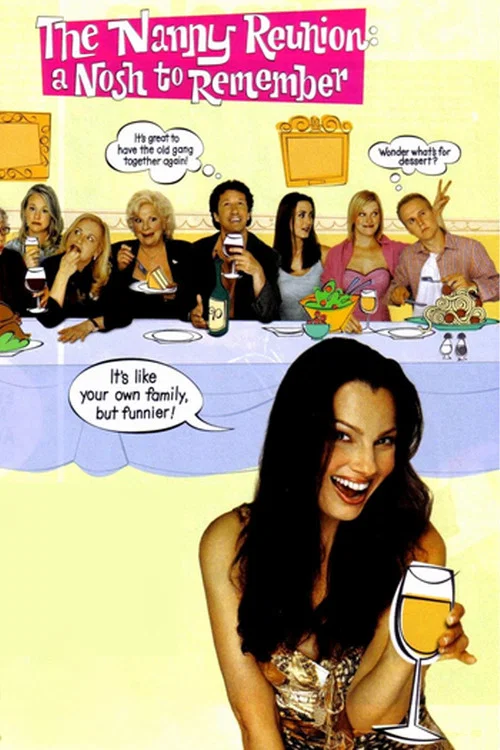 The Nanny Reunion: A Nosh to Remember постер