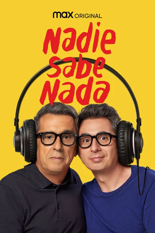Nadie sabe nada постер