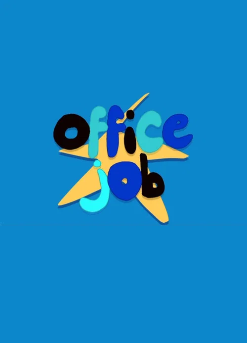 OFFICE JOB постер