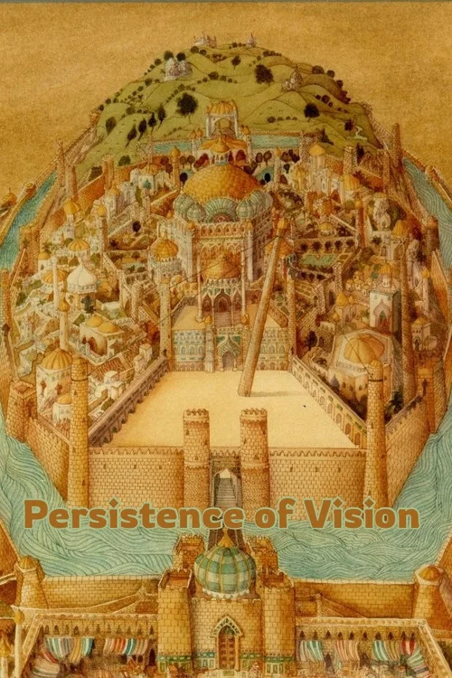 Persistence of Vision постер