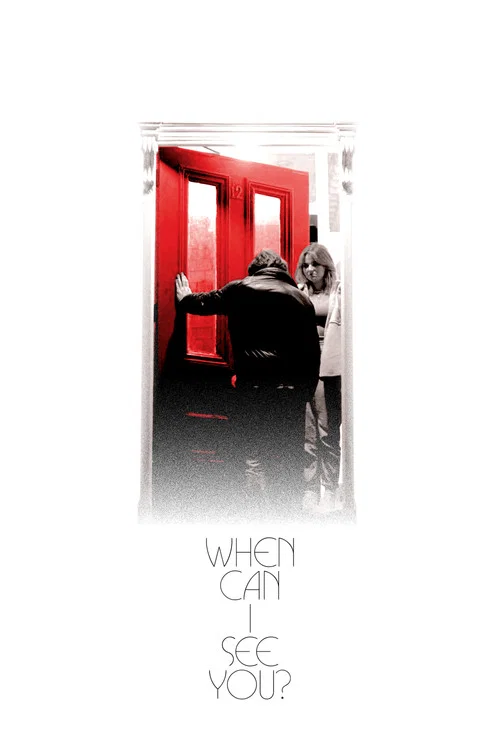 When Can I See You? постер