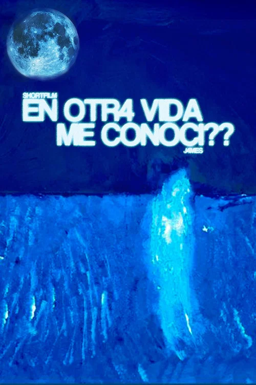 EN OTR4 VIDA ME CONOCÍ?? постер