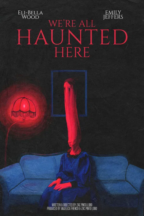 We're All Haunted Here постер