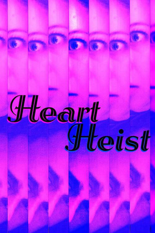 Heart Heist постер