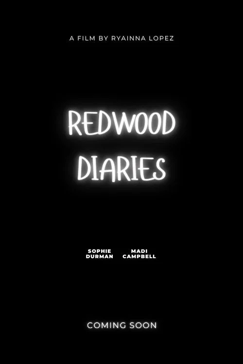 Redwood Diaries постер