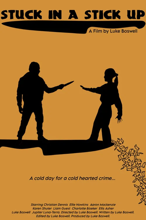 Stuck in a Stick Up постер