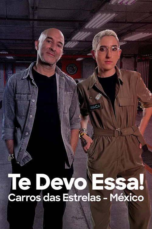 Te Debo Una: Celebridades y Autos постер