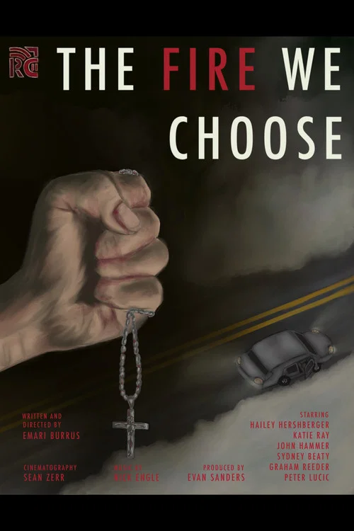 The Fire We Choose постер