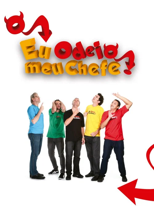 Eu Odeio Meu Chefe! постер