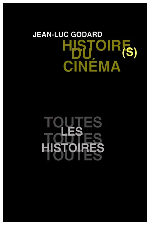 Histoire(s) du cinéma 1a : toutes les histoires постер