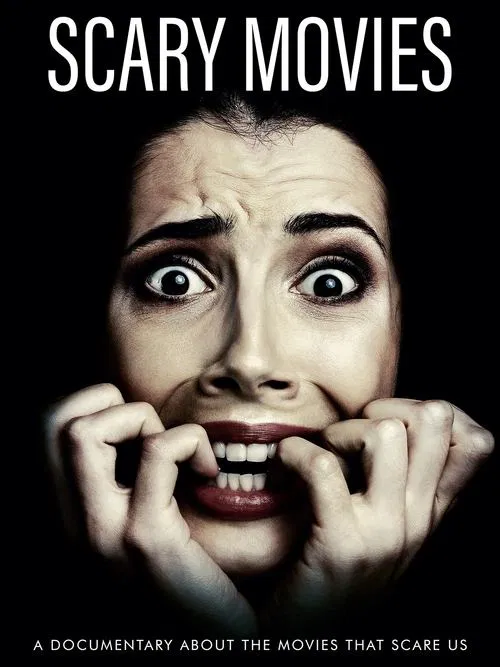 Scary Movies постер