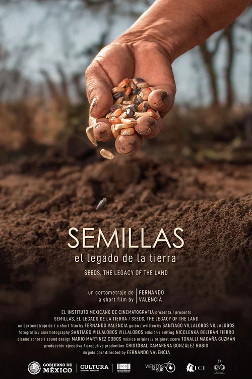 Semillas, el legado de la tierra постер