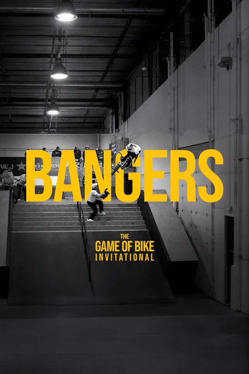 BANGERS! The Game of Bike Invitational постер