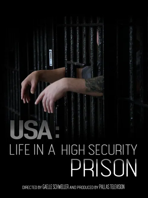 USA: Life in a High Security Prison постер