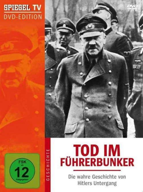 Tod im Führerbunker - Die Geschichte von Hitlers Untergang постер