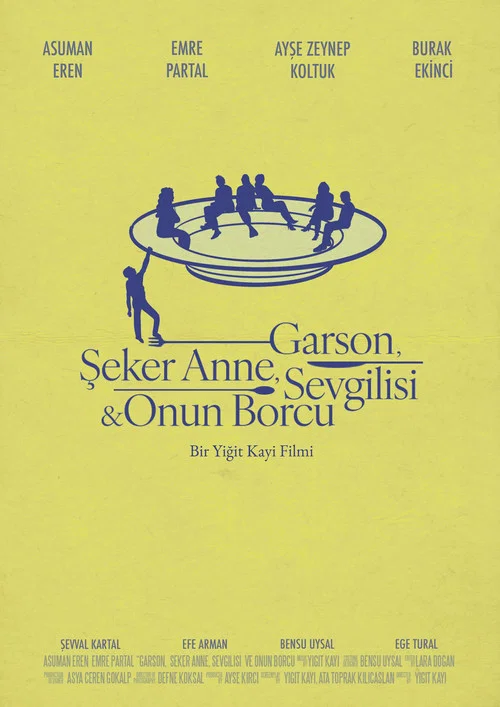 Garson, Şeker Anne, Sevgilisi & Onun Borcu постер