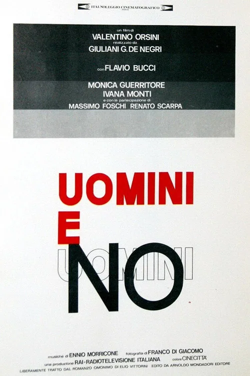 Uomini e no постер