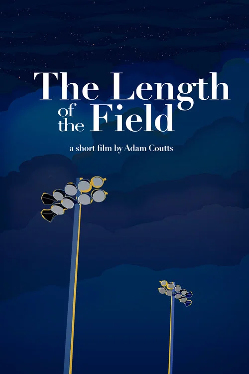 The Length of the Field постер