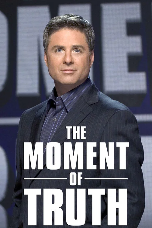 The Moment of Truth постер