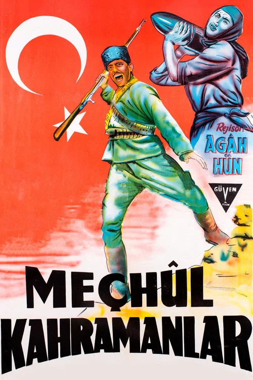 Meçhul Kahramanlar постер