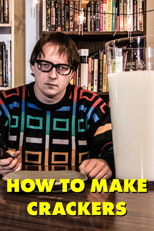 How to Make Crackers постер