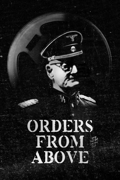 Orders from Above постер