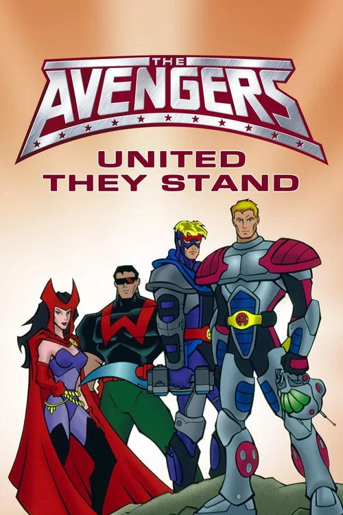 The Avengers: United They Stand постер