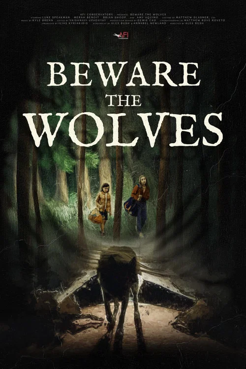 Beware the Wolves постер
