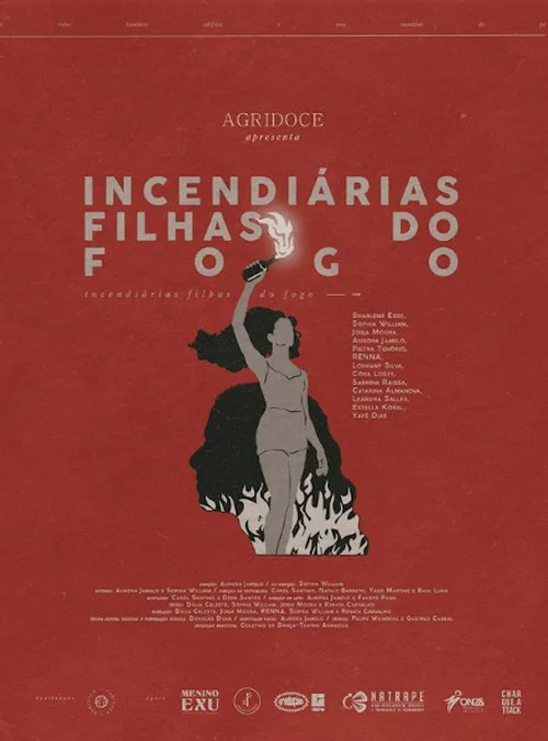 Incendiárias, Filhas do Fogo постер