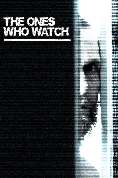 The Ones Who Watch постер