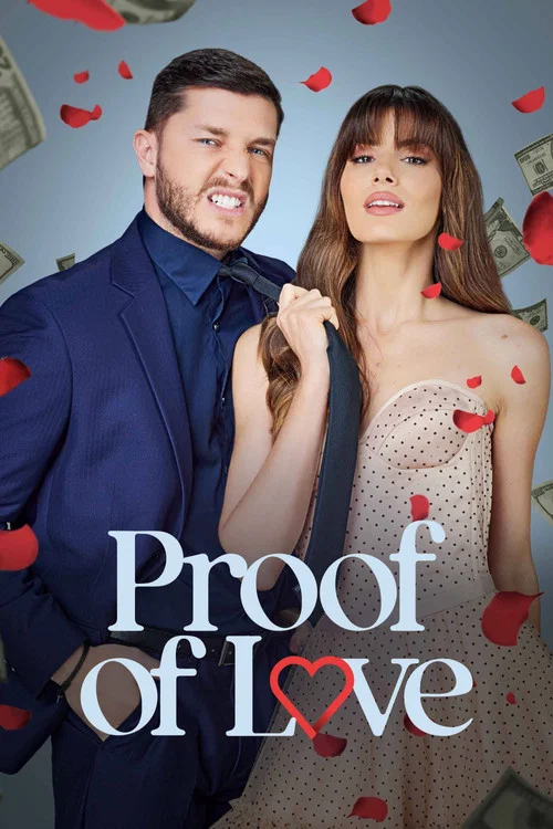 Proof of Love постер