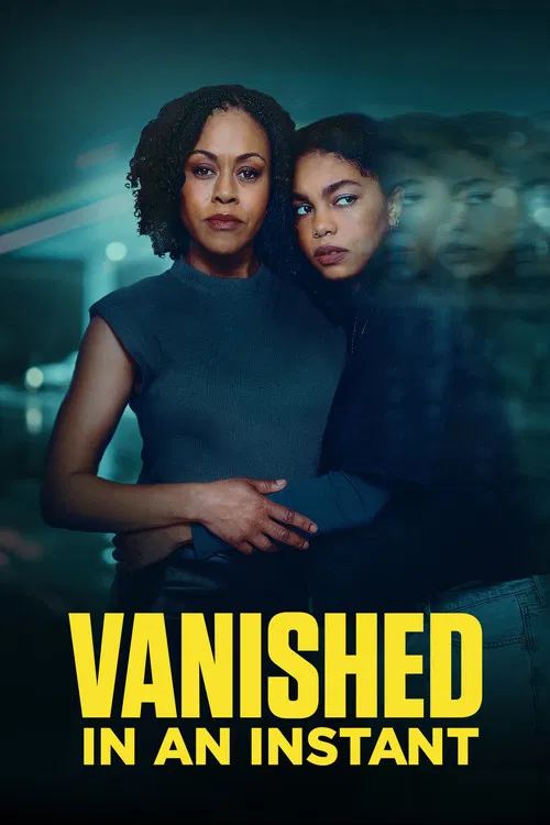 Vanished in an Instant постер