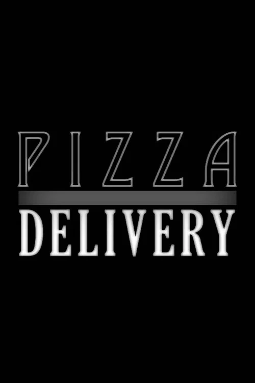 Pizza Delivery постер
