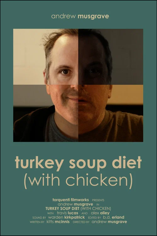 Turkey Soup Diet (With Chicken) постер
