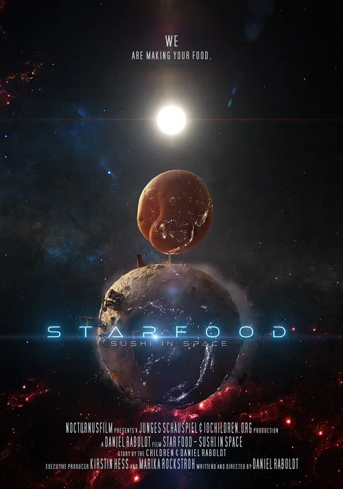 Starfood - Sushi im Weltall постер
