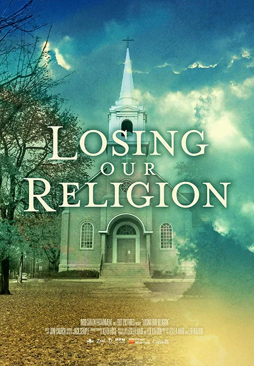 Losing Our Religion постер