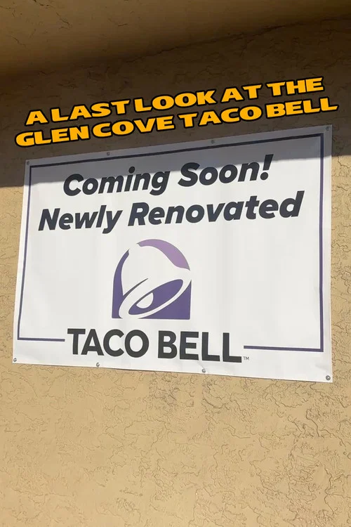 A Last Look at the Glen Cove Taco Bell постер
