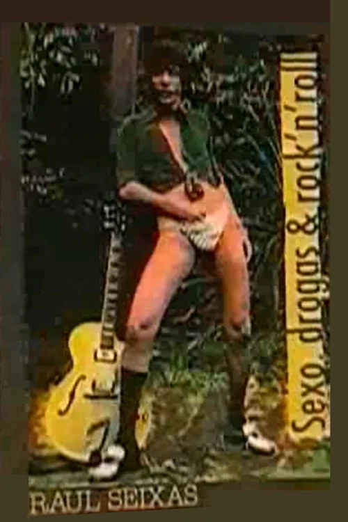 Raul Seixas – Sexo, Drogas & Rock 'n' Roll постер