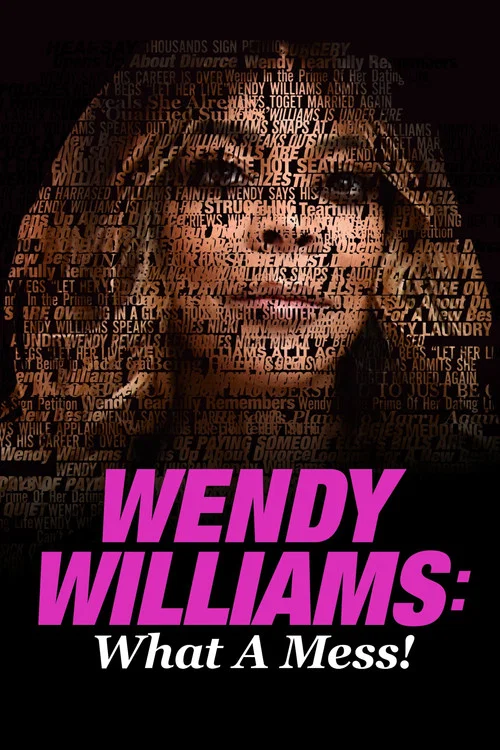 Wendy Williams: What a Mess! постер
