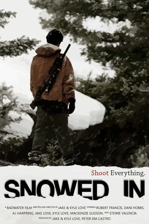 Snowed In постер