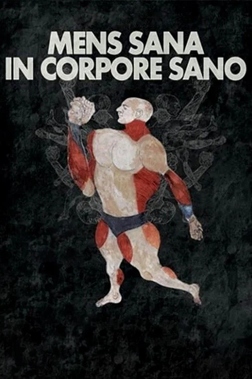 Mens Sana in Corpore Sano постер