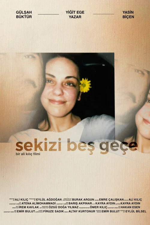 Sekizi Beş Geçe постер