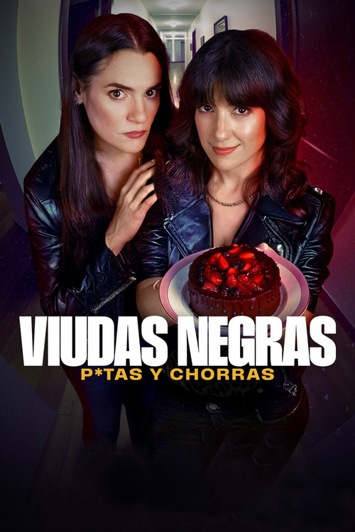 Viudas negras: P*tas y chorras постер