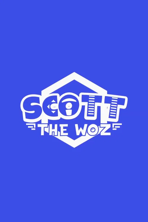 Scott the Woz постер