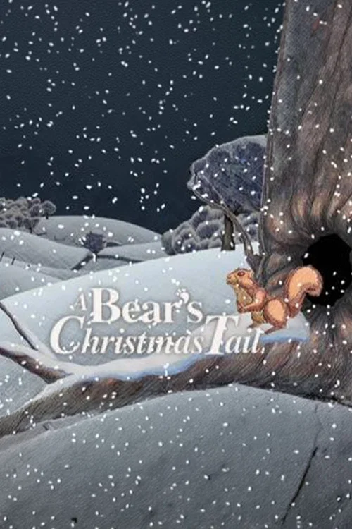 A Bear's Christmas Tail постер