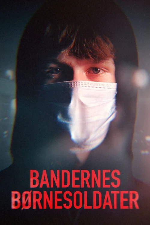 Bandernes børnesoldater постер